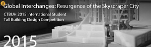 مسابقه بین المللی دانشجویی CTBUH 2015  طراحی ساختمان بلند