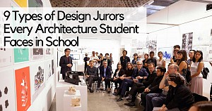 9  نوع از داوران ژوژمان های معماری در دوران تحصیل معماری